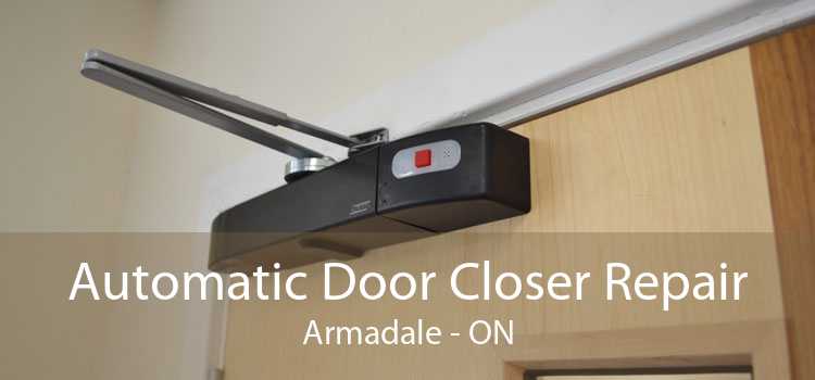 Automatic Door Closer Repair Armadale - ON