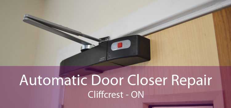 Automatic Door Closer Repair Cliffcrest - ON