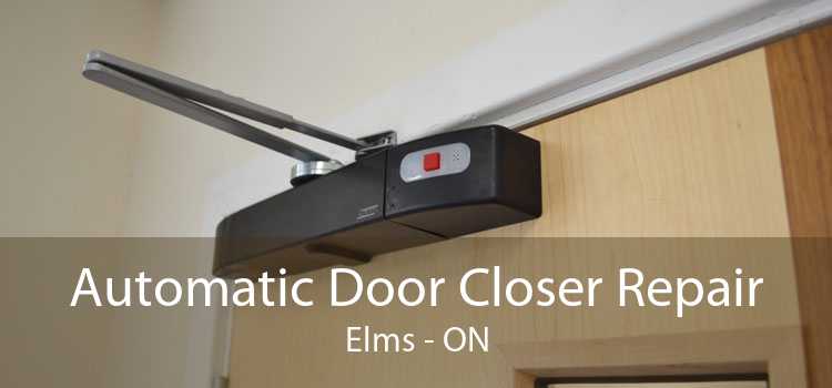 Automatic Door Closer Repair Elms - ON