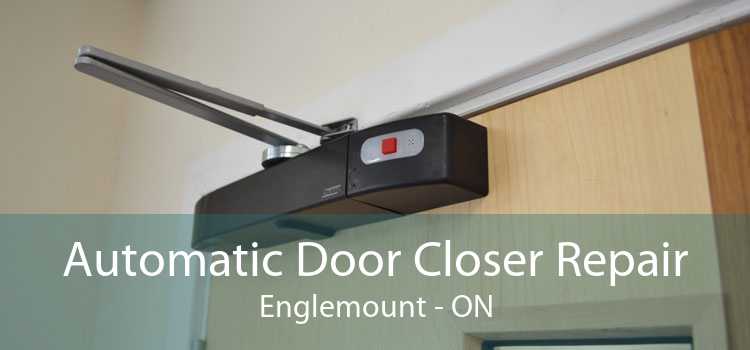 Automatic Door Closer Repair Englemount - ON