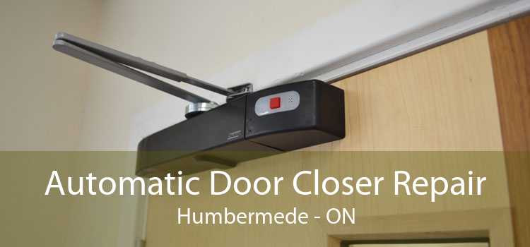 Automatic Door Closer Repair Humbermede - ON