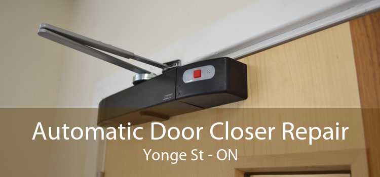 Automatic Door Closer Repair Yonge St - ON