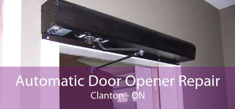 Automatic Door Opener Repair Clanton - ON