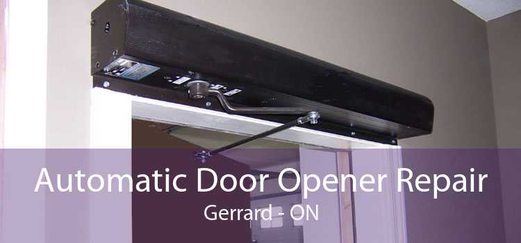 Automatic Door Opener Repair Gerrard - ON