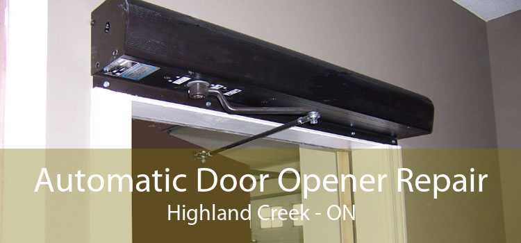 Automatic Door Opener Repair Highland Creek - ON