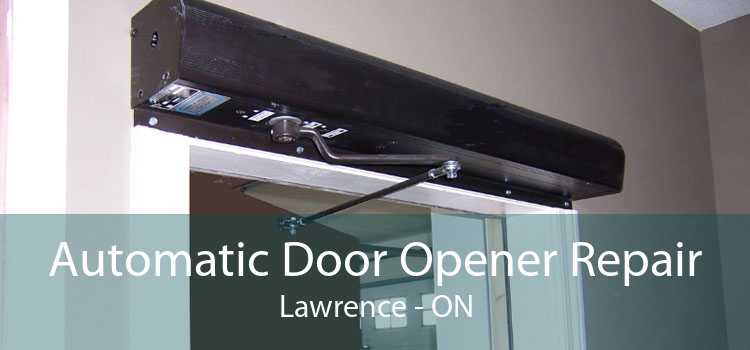 Automatic Door Opener Repair Lawrence - ON