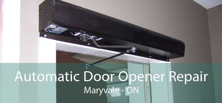 Automatic Door Opener Repair Maryvale - ON