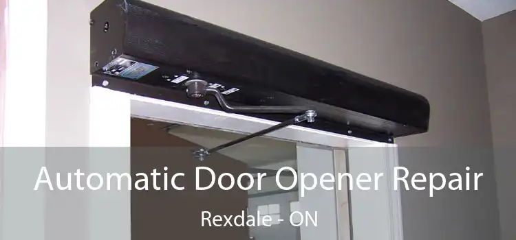  Automatic Door Opener Repair Rexdale - ON