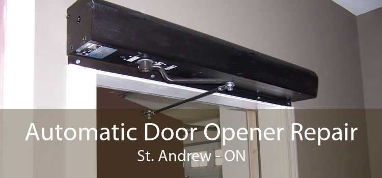 Automatic Door Opener Repair St. Andrew - ON