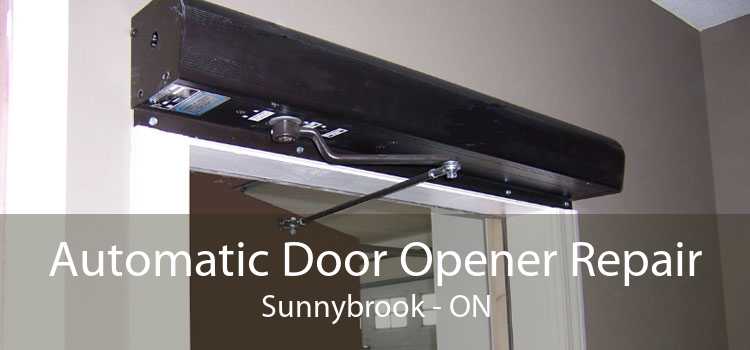 Automatic Door Opener Repair Sunnybrook - ON