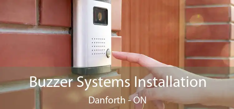  Buzzer Systems Installation Danforth - ON
