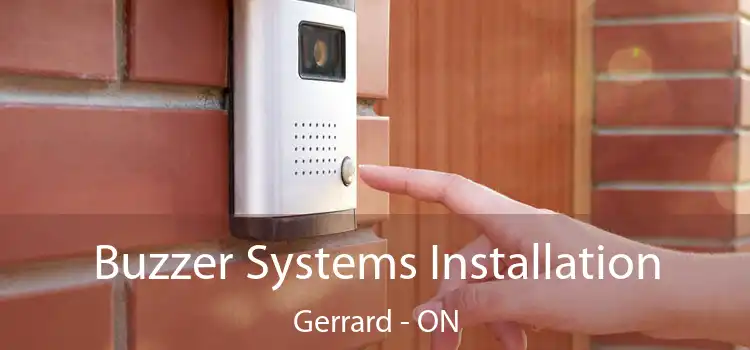  Buzzer Systems Installation Gerrard - ON