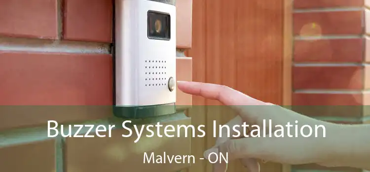  Buzzer Systems Installation Malvern - ON