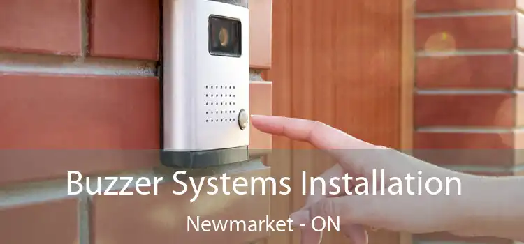 Buzzer Systems Installation Newmarket - ON