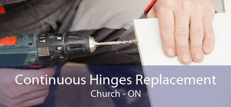 Continuous Hinges Replacement Church - ON