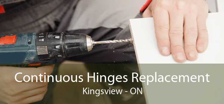 Continuous Hinges Replacement Kingsview - ON