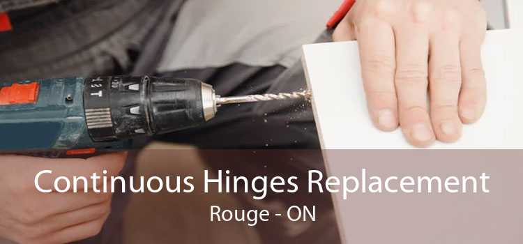Continuous Hinges Replacement Rouge - ON