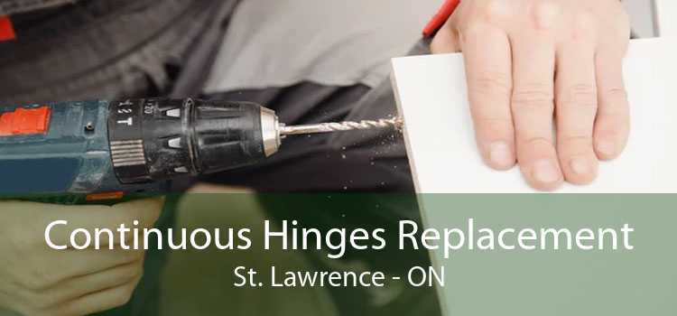 Continuous Hinges Replacement St. Lawrence - ON