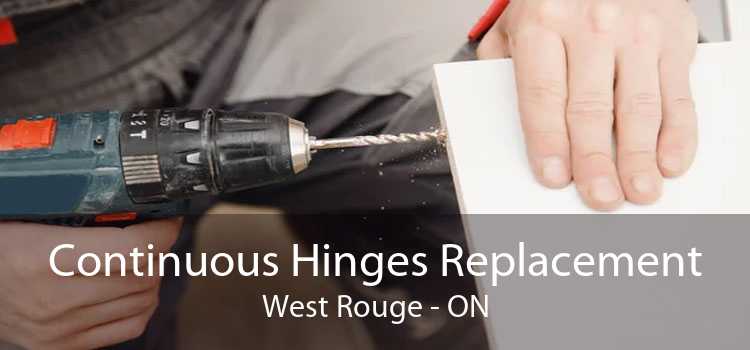Continuous Hinges Replacement West Rouge - ON