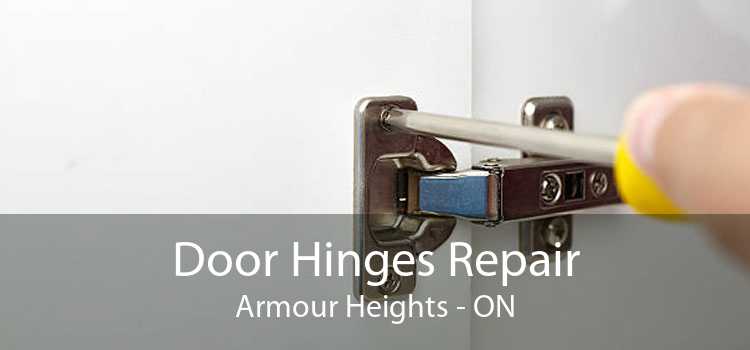 Door Hinges Repair Armour Heights - ON