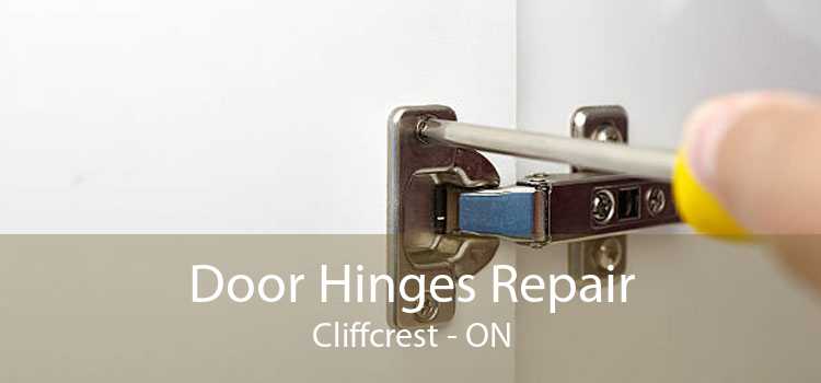 Door Hinges Repair Cliffcrest - ON