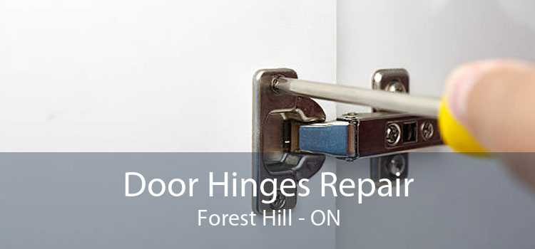 Door Hinges Repair Forest Hill - ON