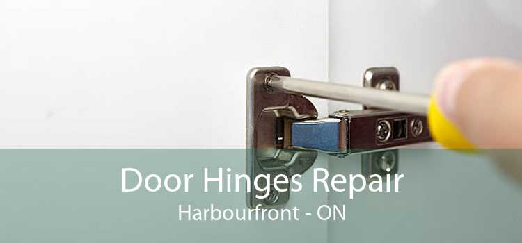 Door Hinges Repair Harbourfront - ON