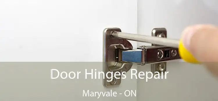  Door Hinges Repair Maryvale - ON