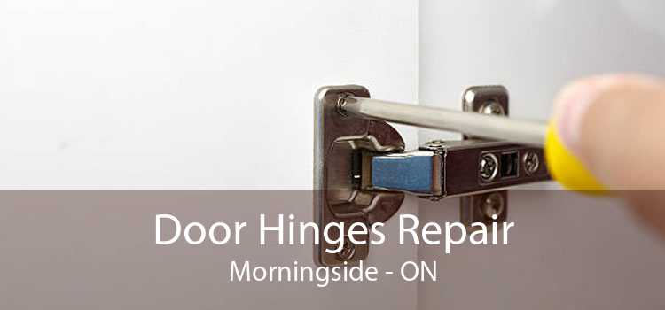 Door Hinges Repair Morningside - ON