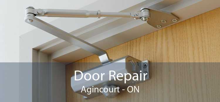 Door Repair Agincourt - ON