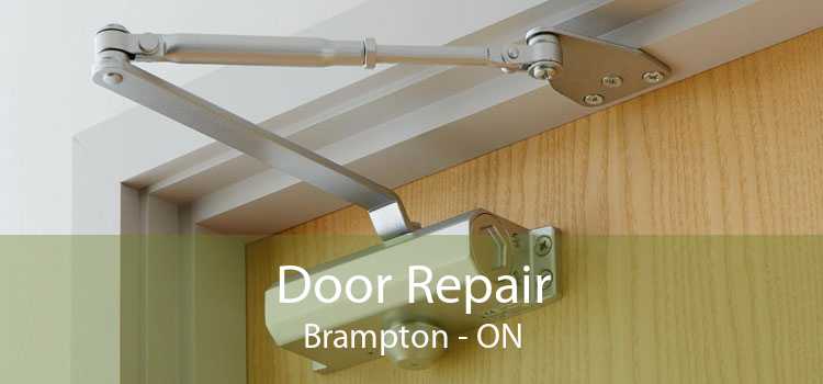 Door Repair Brampton - ON