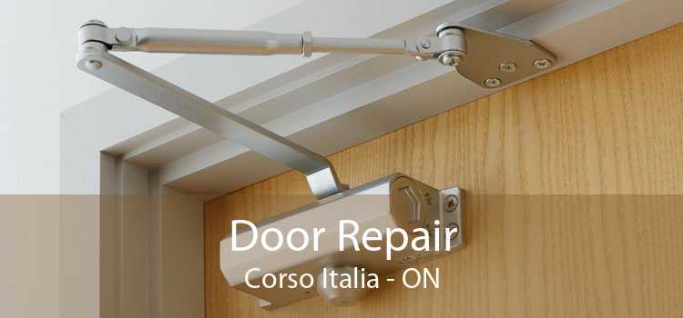 Door Repair Corso Italia - ON