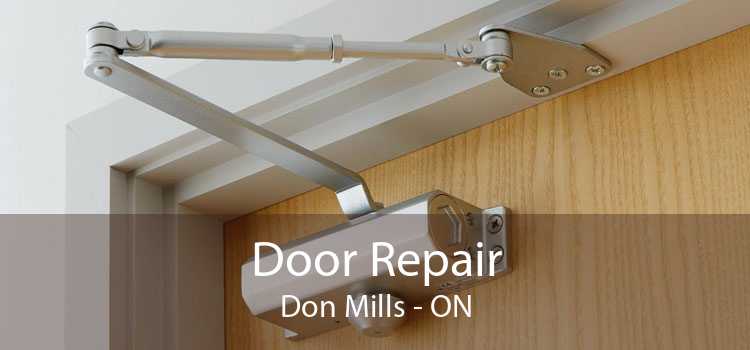 Door Repair Don Mills - ON