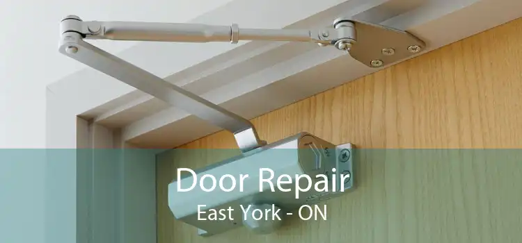  Door Repair East York - ON