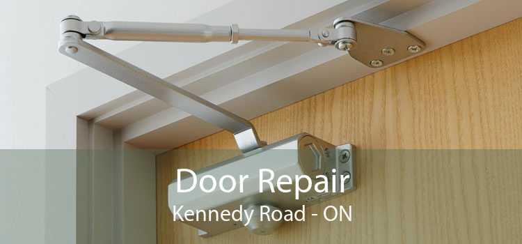 Door Repair Kennedy Road - ON