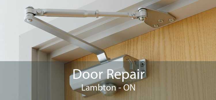 Door Repair Lambton - ON