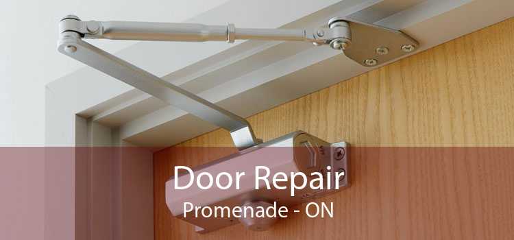 Door Repair Promenade - ON