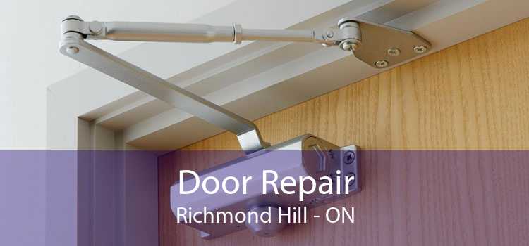 Door Repair Richmond Hill - ON