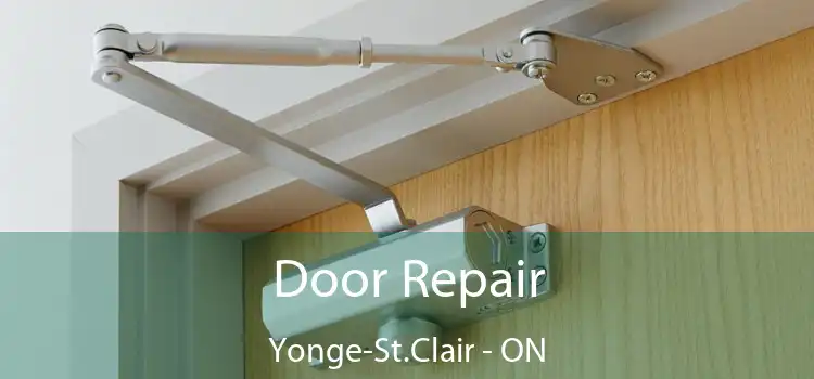  Door Repair Yonge-St.Clair - ON