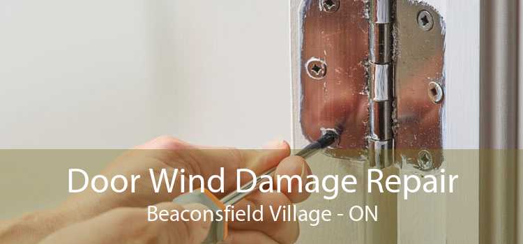Door Wind Damage Repair Beaconsfield Village - ON