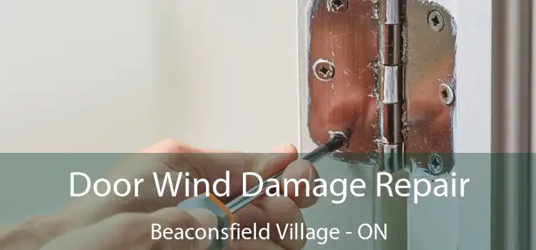  Door Wind Damage Repair Beaconsfield Village - ON