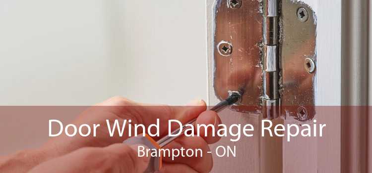 Door Wind Damage Repair Brampton - ON