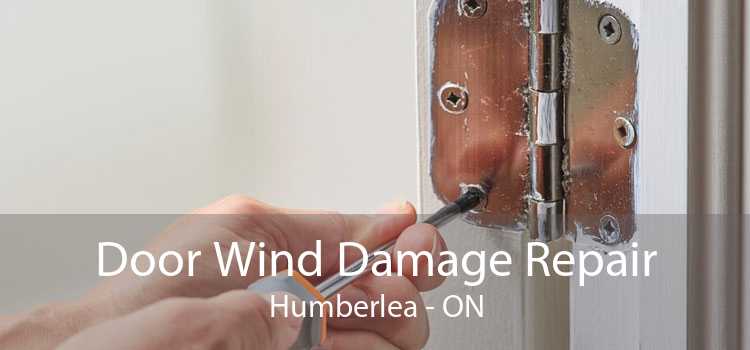 Door Wind Damage Repair Humberlea - ON