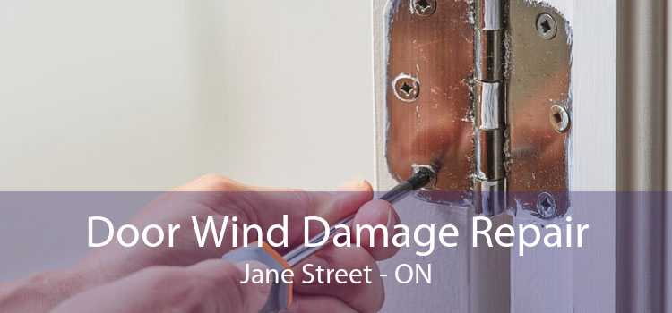Door Wind Damage Repair Jane Street - ON