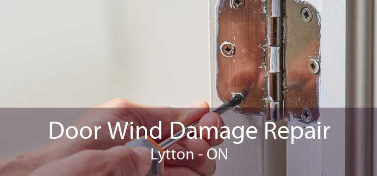 Door Wind Damage Repair Lytton - ON
