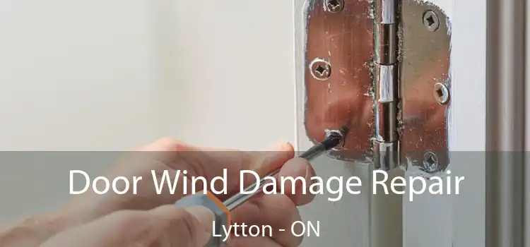  Door Wind Damage Repair Lytton - ON