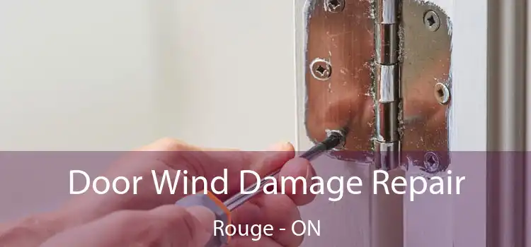  Door Wind Damage Repair Rouge - ON