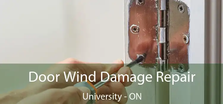  Door Wind Damage Repair University - ON
