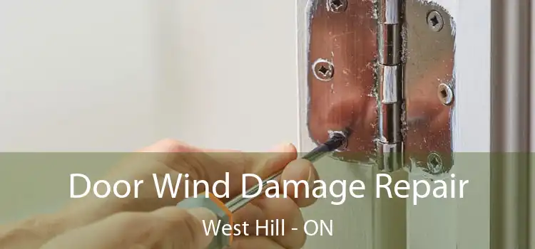 Door Wind Damage Repair West Hill - ON