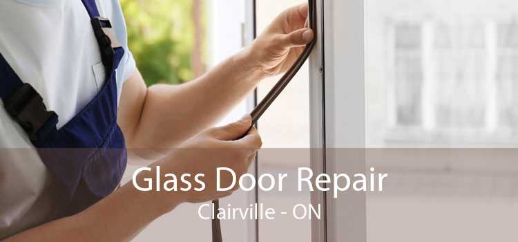 Glass Door Repair Clairville - ON